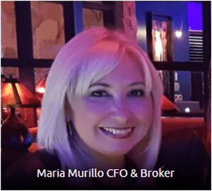 Maria Murillo CFO & Broker